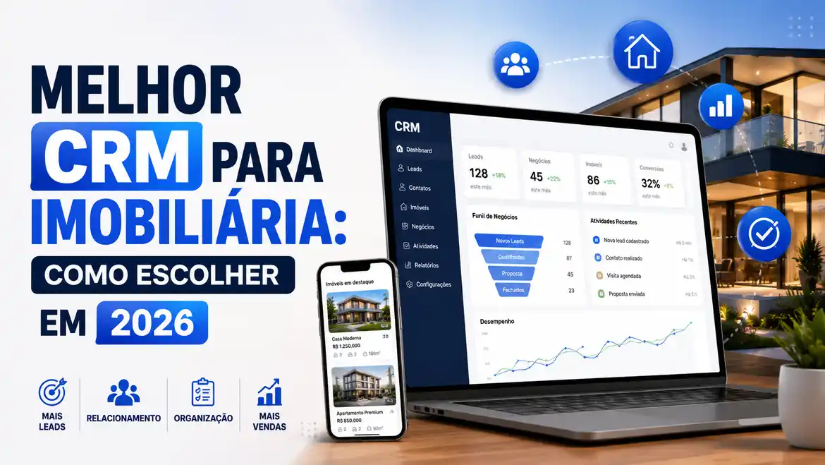 Melhor CRM para Imobiliária: Como Escolher em 2026
