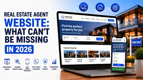 Real Estate Agent Website: What It Must Have in 2026